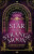 The Star and the Strange Moon - Constance Sayers