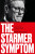 The Starmer Symptom - 