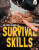 The Story Behind: Survival Skills - Paul Robinson