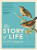 The Story of Life in 10Â½ Chapters - Taylor Marianne