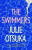 The Swimmers - Julie Otsuka