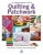 The The Complete Beginner's Guide to Quilting and Patchwork - Sona Books