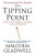 The Tipping Point - Malcolm Gladwell