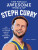 The Totally Awesome World of Steph Curry - Neal E. Fischer