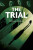 The Trial - Franz Kafka