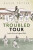 The Troubled Tour - David Potter