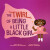 The Twirl of Being a Little Black Girl - Valerie Reynolds