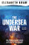 The Undersea War - Elisabeth Braw