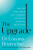 The Upgrade - Louann Brizendine