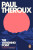 The Vanishing Point - Paul Theroux