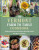 The Vermont Farm to Table Cookbook - Jenna Rice,Nora Rice