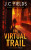 The Virtual Trail - J.C. Fields