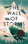 The Wall of Storms - Ken Liu