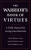 The Warrior's Book Of Virtues - Matthew Bloom,Richard Bryan,Nick Benas