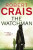 The Watchman - Robert Crais