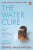 The Water Cure - Sophie Mackintosh
