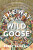 The Way of the Wild Goose - Beebe Bahrami