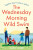 WEDNESDAY MORNING_YORKSHIR2 PB - Jules Wake