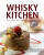 The Whisky Kitchen - Graham Harvey,Sheila McConachie