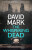 The Whispering Dead - David Mark