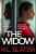 The Widow - K.L.Slater