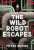 The Wild Robot Escapes - Peter Brown