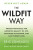 The Wildfit Way - Eric Edmeades