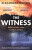 The Witness - Alexandra Wilson