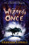 The Wizards of Once - Cressida Cowellová