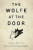 The Wolfe at the Door - Gene Wolfe