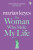 The Woman Who Stole My Life - Marian Keyes