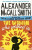 The Woman Who Walked in Sunshine - Alexander McCall Smith
