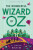 The Wonderful Wizard of Oz - Lyman Frank Baum