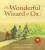 The Wonderful Wizard of Oz - Karen Saunders