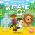 The Wonderful Wizard of Oz (Easy Classics Picture Books) - Sweet Cherry Publishing