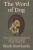 Word of Dog - Mark Rowlands