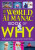The World Almanac Book of Why: Explanations for Absolutely Everything - World Almanac Kidsâ„¢