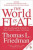 The World is Flat - Thomas L. Friedman