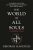 The World of All Souls : A Complete Guide to A Discovery of Witches, Shadow of Night and The Book of Life - Deborah Harknessová