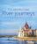 The World's Great River Journeys - Nick Dalton,Deborah Stoneová