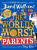 The Worldâ€™s Worst Parents - David Walliams