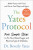 The Yates Protocol - Beverly Dr Yates