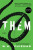 Them - W.H. Chizmar