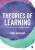 Theories of Learning - Debra  McGregor