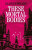 These Mortal Bodies - Elspeth Wilson