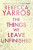 The Things We Leave Unfinished - Rebecca Yarros