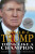 Think Like a Champion - Donald J. Trump,Meredith McIver