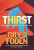 Thirst - Giles Foden