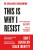 This is Why I Resist - Dr Dr Shola Mos-Shogbamimu
