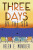 Three Days by the Sea - Helen E. Mundler